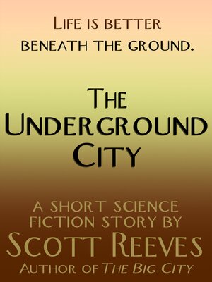 cover image of The Underground City